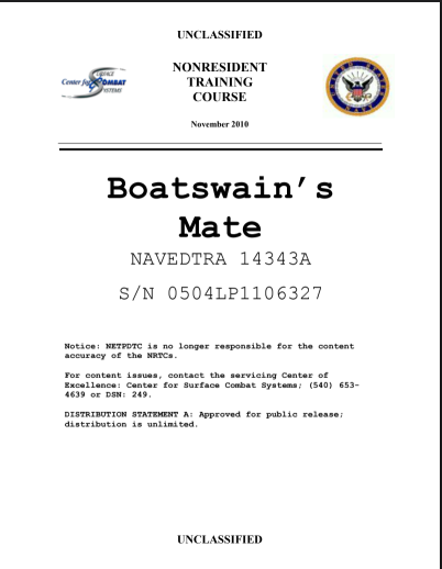 Boatswain's Mate Rate Training Manual  NAVEDTRA 14343A 2010 S/N 0504LP1106327