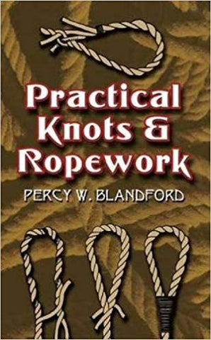 Practical Knots and Ropework (Dover Craft Books)